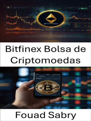 cover image of Bitfinex Bolsa de Criptomoedas